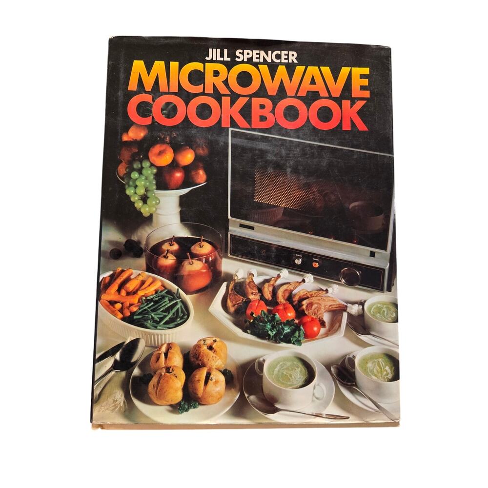 Microwave Cookbook Jill Spencer Chartwell Books Vintage 1978 Retro Recipes